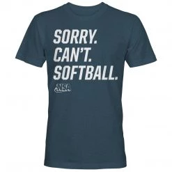 DSG Apparel NSA Sorry Can't Softball Short Sleeve Shirt Apparel & Uniforms